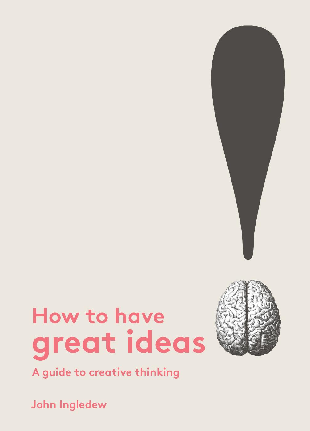 Cover of How to Have Great Ideas