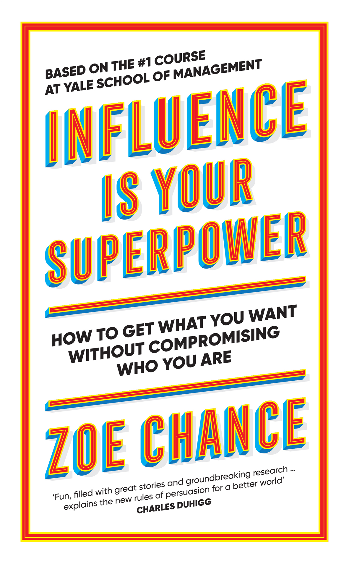 Cover of Influence Is Your Superpower