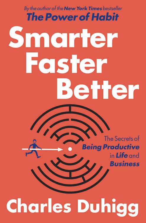 Cover of Smarter Faster Better: The Transformative Power of Real Productivity