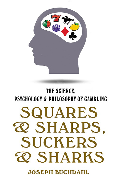 Cover of Squares and Sharps, Suckers and Sharks