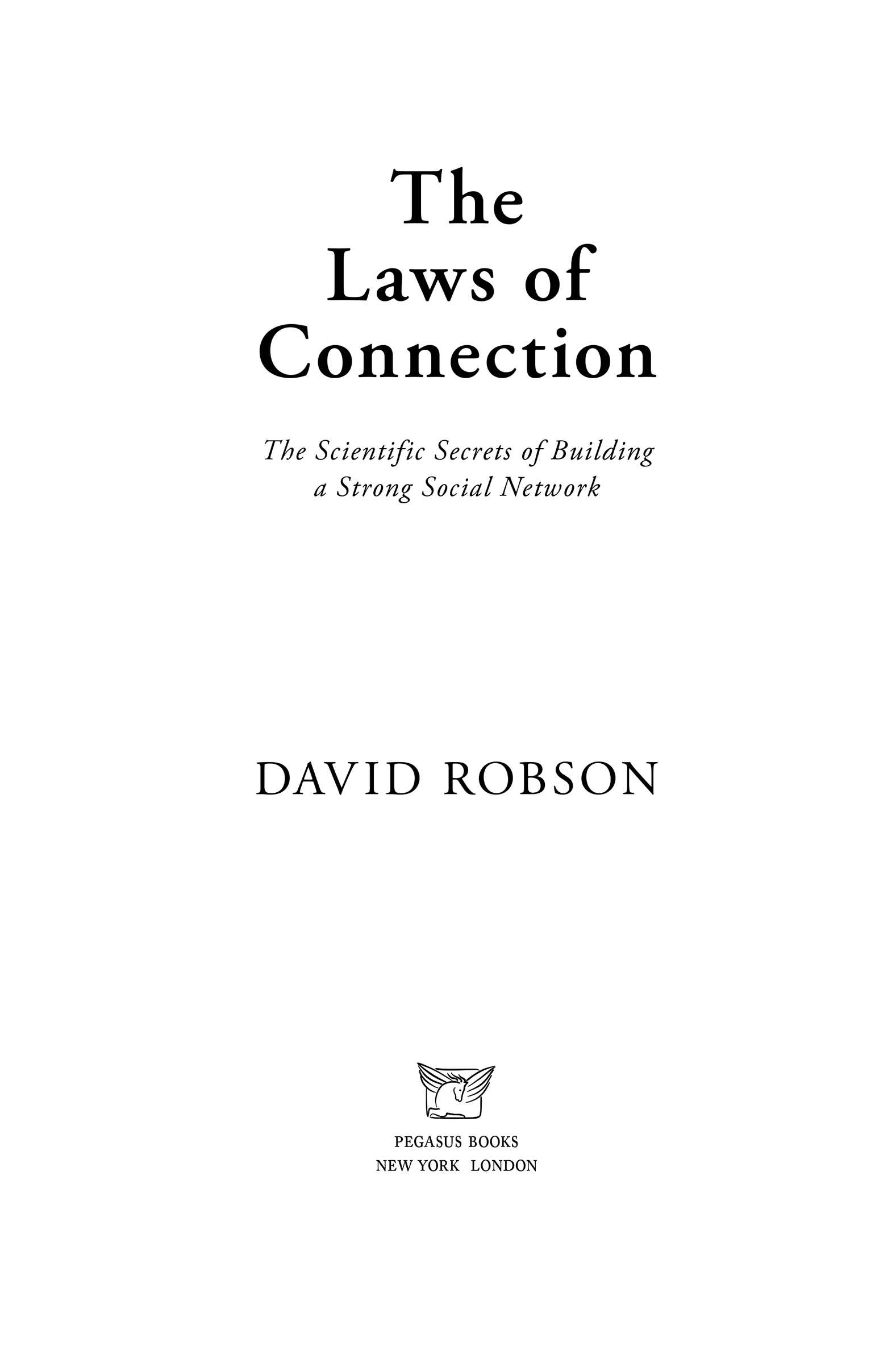 Cover of The Laws of Connection: 13 Social Strategies That Will Transform Your Life