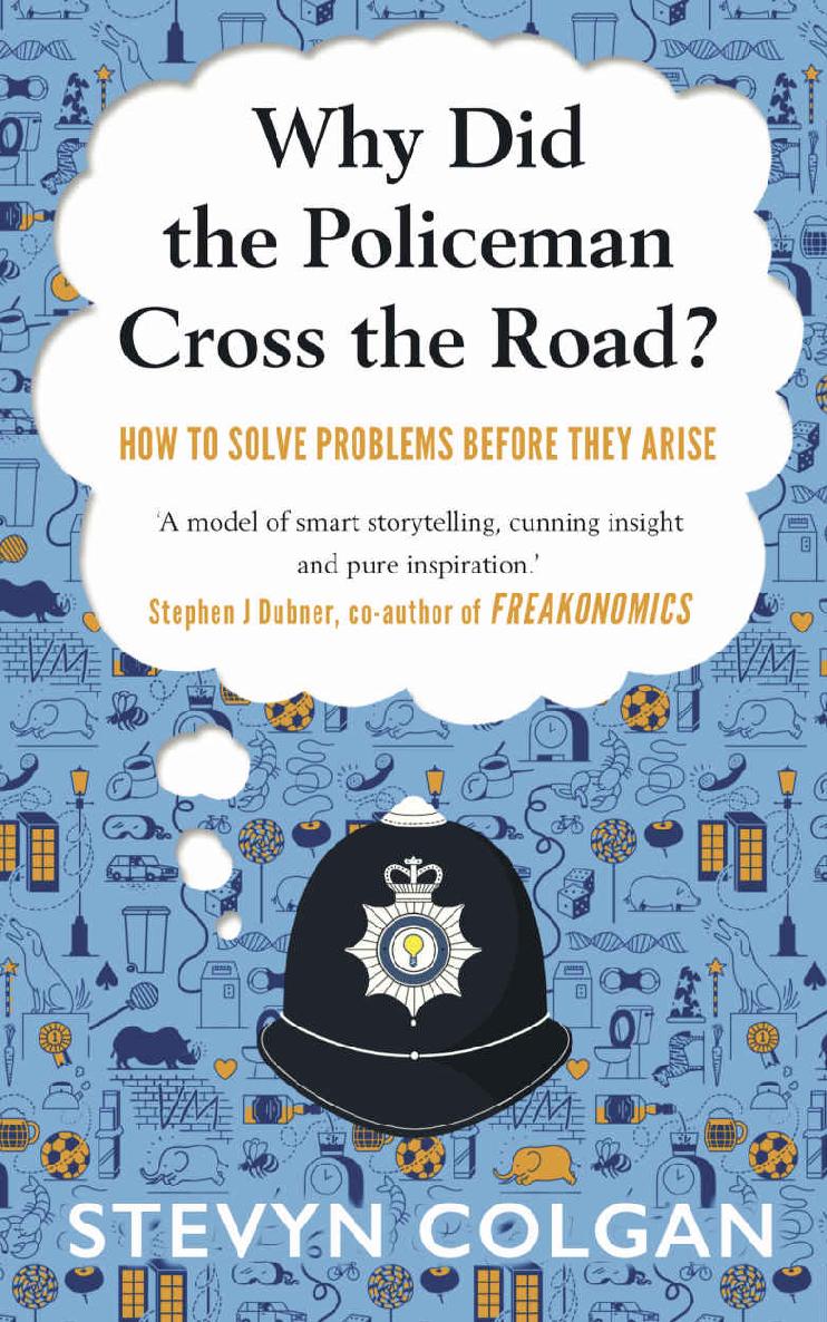 Cover of Why Did the Policeman Cross the Road?